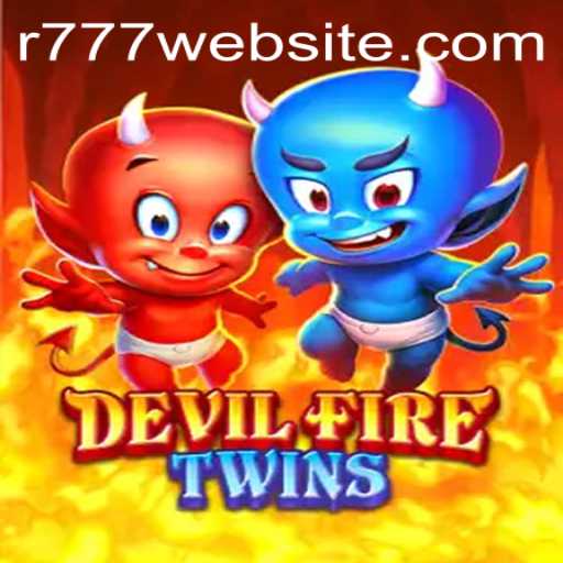 DevilFireTwins: A Deep Dive into the Thrilling New Game with R777